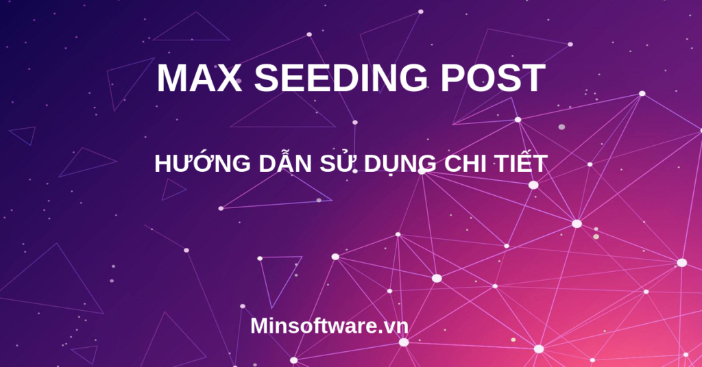 Maxseedingpost