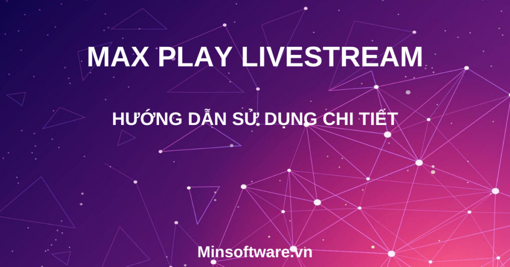 Max Play Livestream