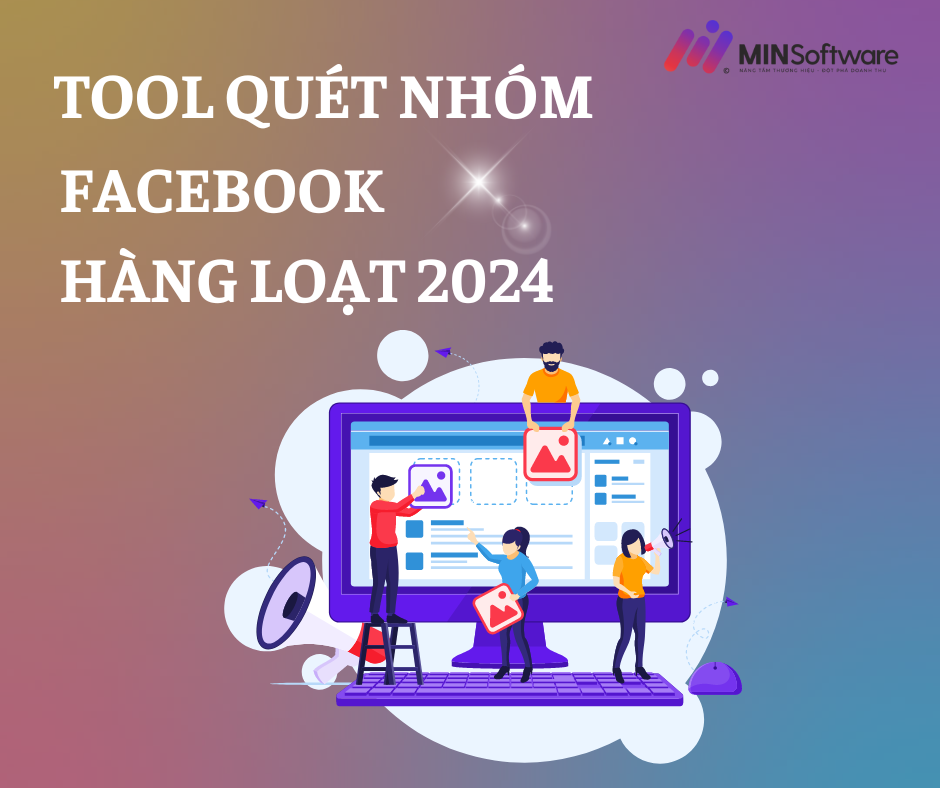 Tool Quét Group Facebook Theo Từ Khóa Hiệu Quả 2024