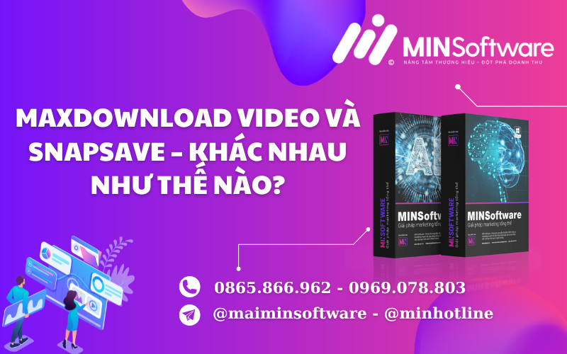 MaxDownload Video Và SnapSave – Khác Nhau Như Thế Nào?