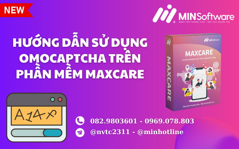 Hướng dẫn dùng omocaptcha trên maxcare